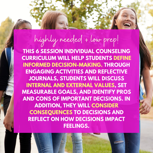 Responsible Decision Making Middle School Individual Curriculum