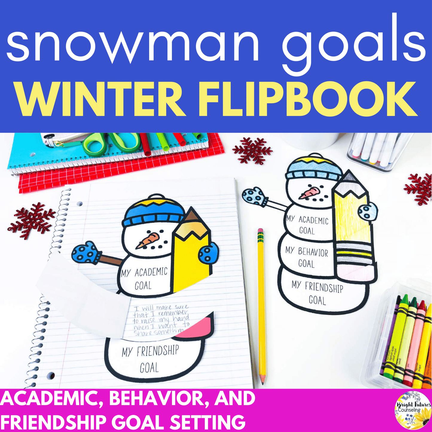 Winter Goal Setting Counseling Activity: Academic, Behavioral & Friendship Goals