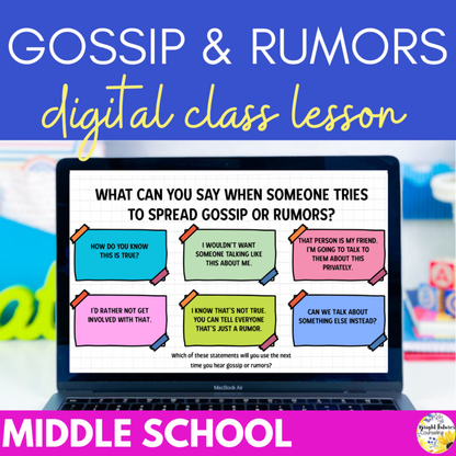 Gossip & Rumors Middle School Digital Counseling Lesson