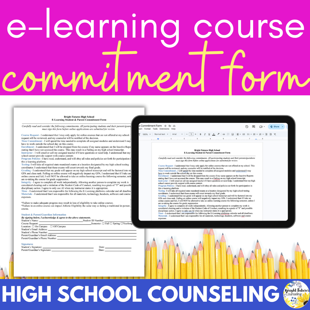 E-Learning Course Commitment Form- High School Counseling