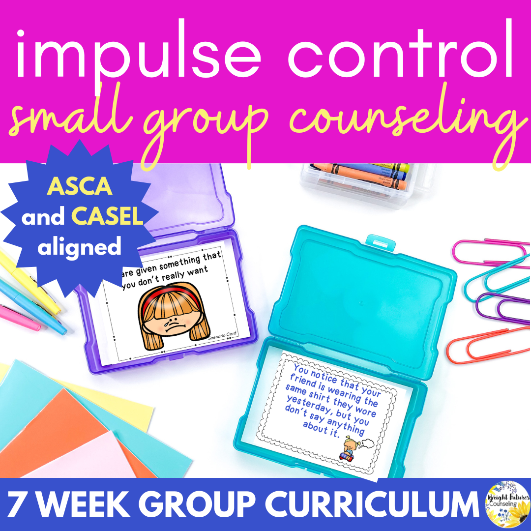 Impulse Control Small Group - Primary and Elementary
