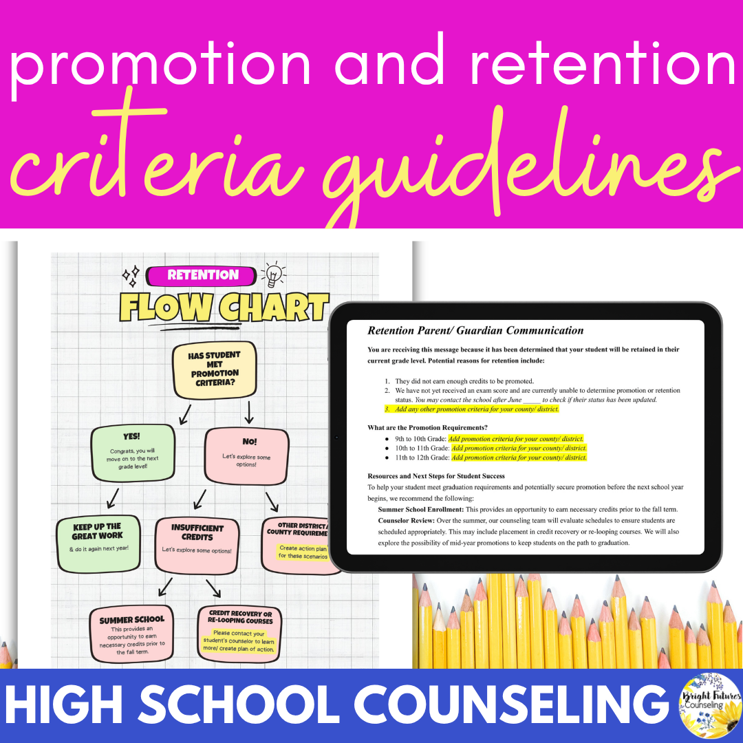 High School Counseling Promotion & Retention Guidelines