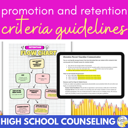 High School Counseling Promotion & Retention Guidelines
