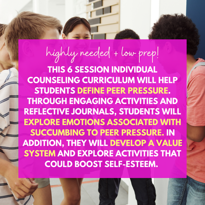 Middle School Peer Pressure Individual Counseling Lesson
