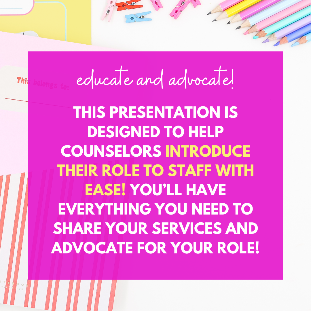 Meet the School Counselor Presentation for Staff
