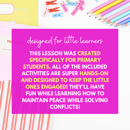 Conflict Resolution & Peacemaking School Counseling Lesson for Primary