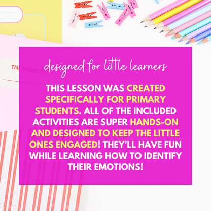 Feelings and Emotion Identification Primary Class Lesson