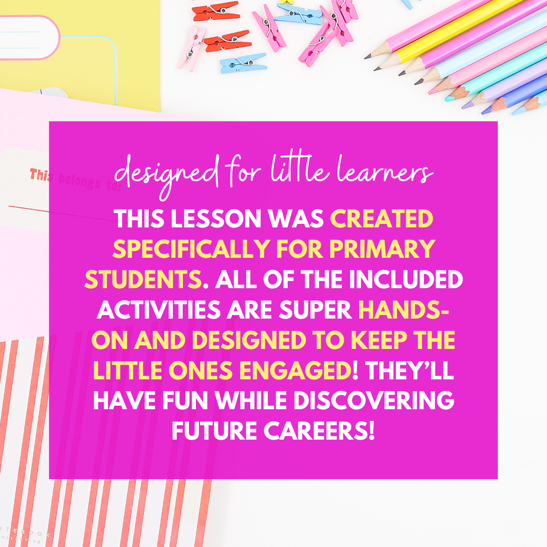 Primary Career Exploration & Career Readiness Lesson