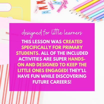Primary Career Exploration & Career Readiness Lesson