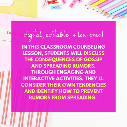Gossip & Rumors Middle School Digital Counseling Lesson