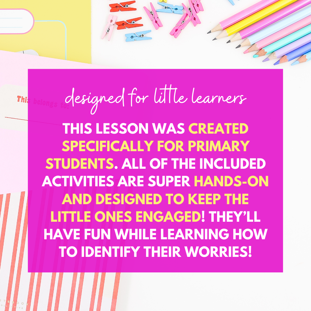 Identifying Worries Lesson & Activities for Primary