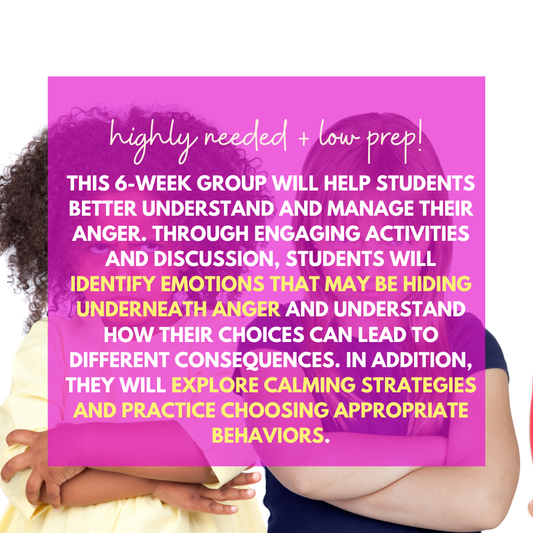 Anger Management and Coping Skills Small Group - Elementary