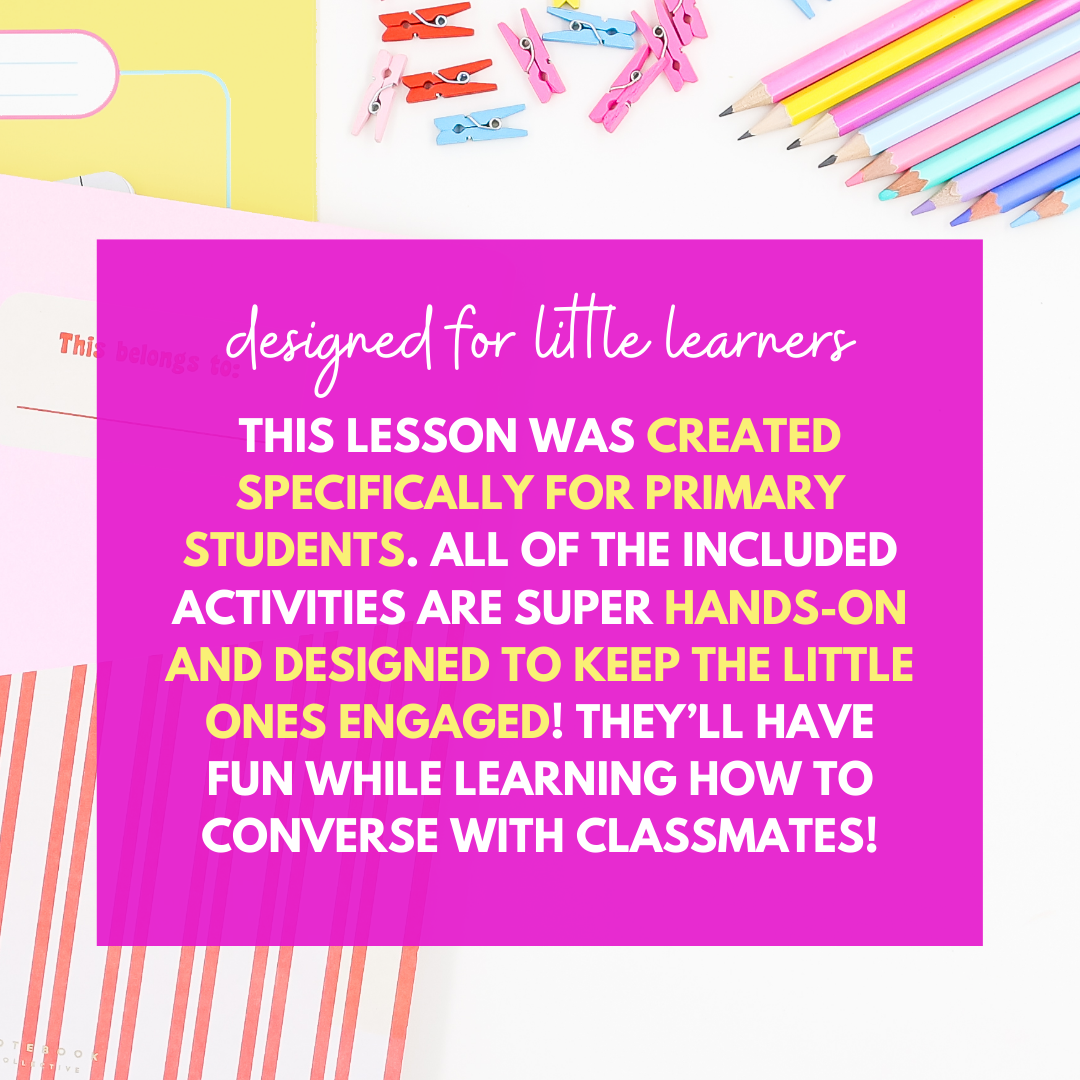 Conversing with Others & Social Skills Lesson for Primary