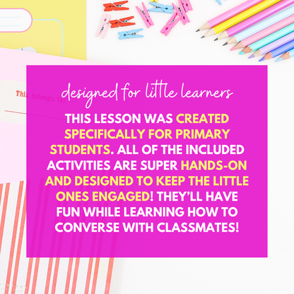 Conversing with Others & Social Skills Lesson for Primary
