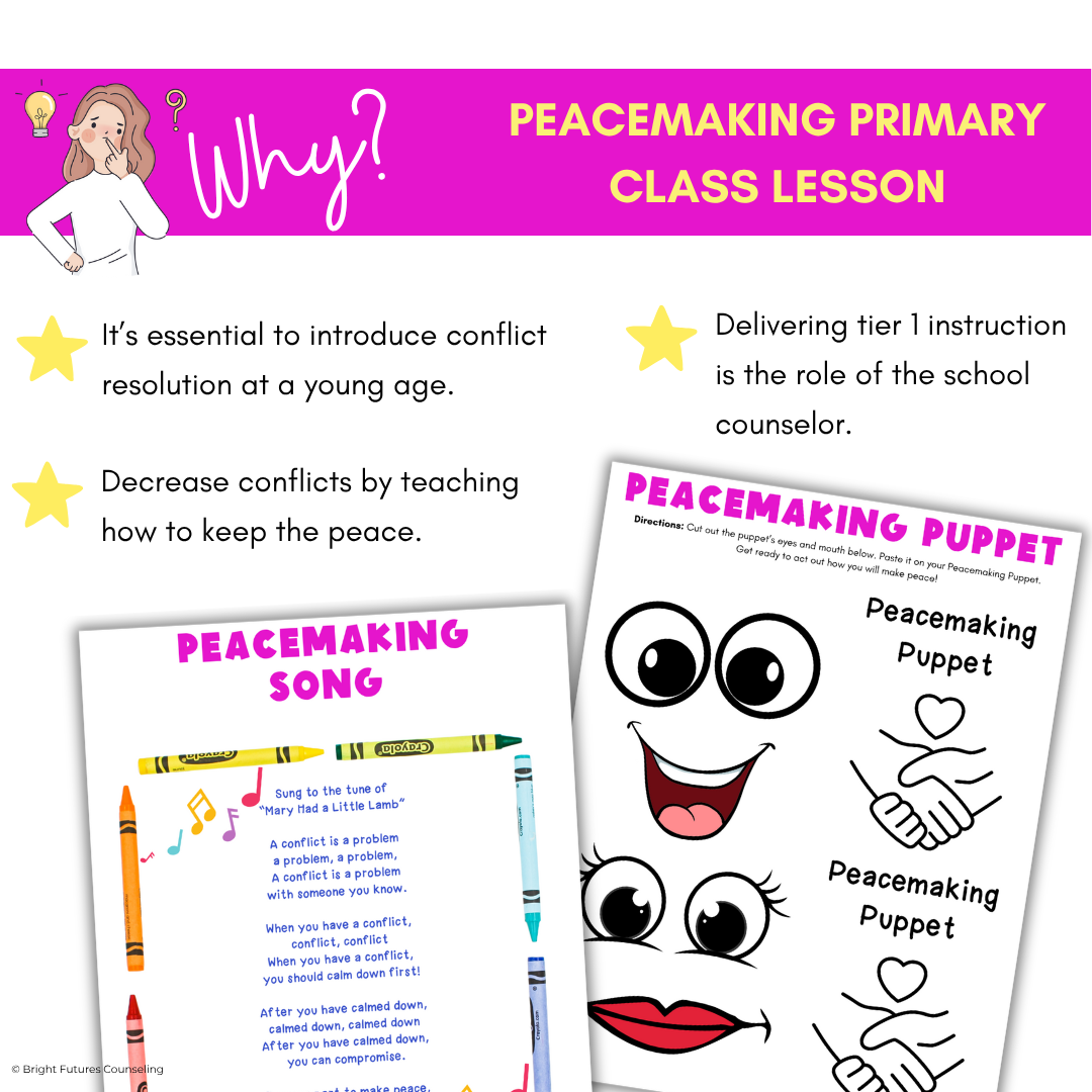 Conflict Resolution & Peacemaking School Counseling Lesson for Primary