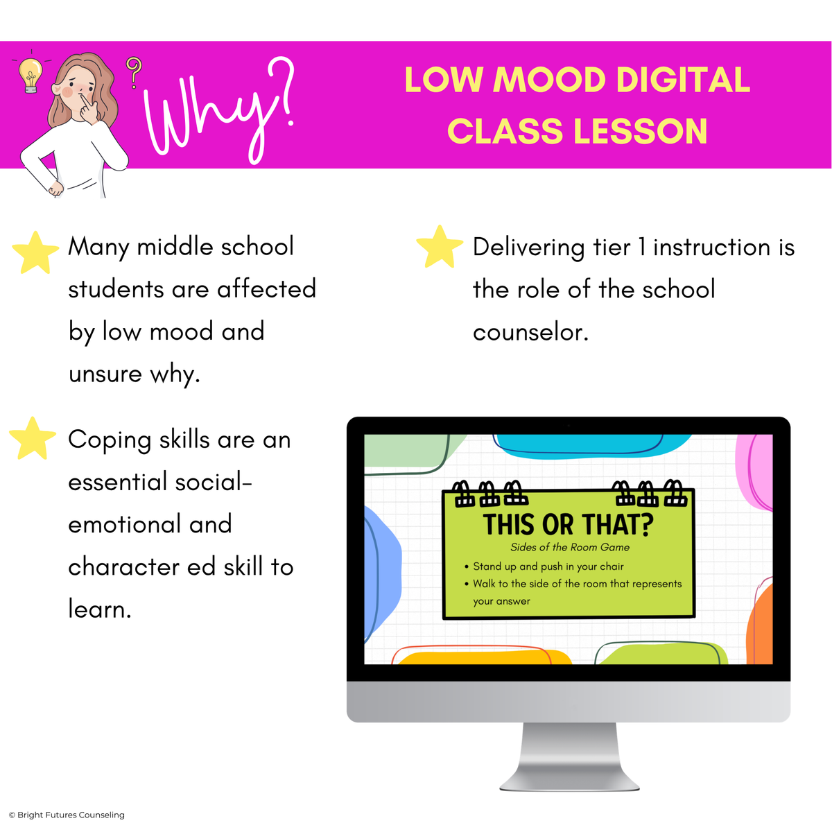Low Mood Middle School Digital Class Lesson