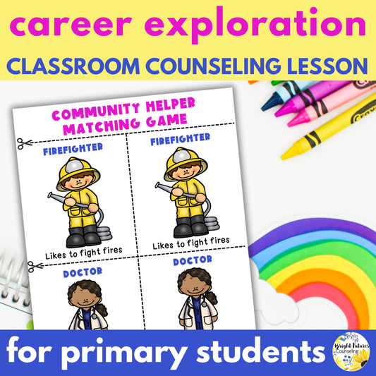 Primary Career Exploration & Career Readiness Lesson