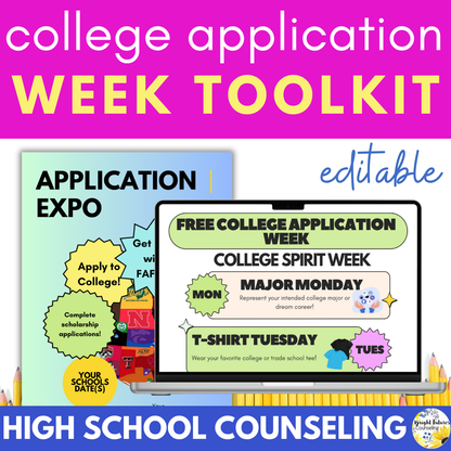 Free College Application Week Planning Toolkit for High School Counseling
