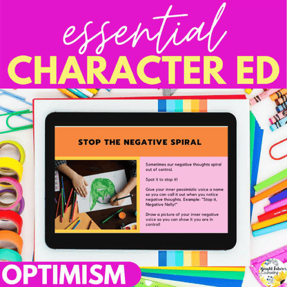 Optimism SEL Class Lesson: Lessons & Activities to Develop Character Strengths