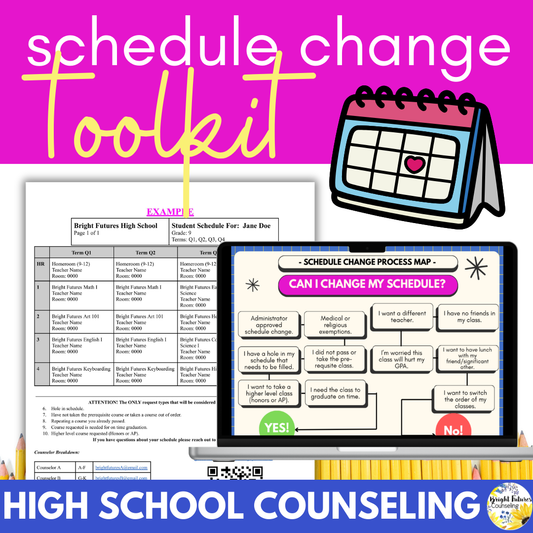 High School Counseling Schedule Change Toolkit
