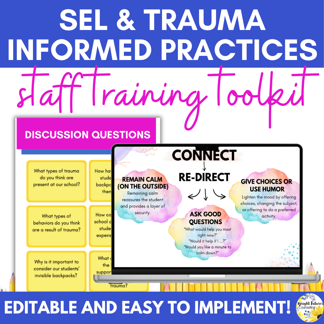 SEL & Trauma Informed Practices Workshop for Staff - SEL Staff Training Toolkit